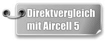 Direktvergleich mit Aircell 5